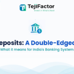 FCNR Deposits: A Double-Edged Sword for India's Banking System